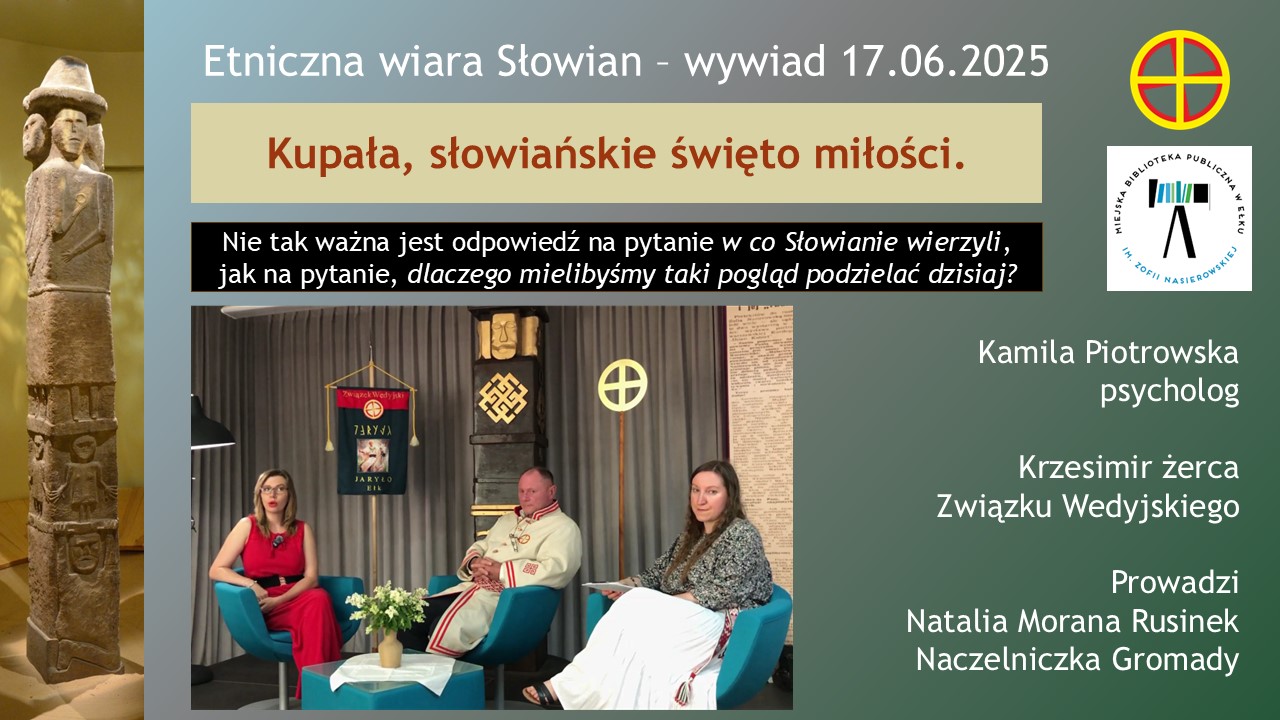 Kupała, słowiańskie święto miłości 2025.