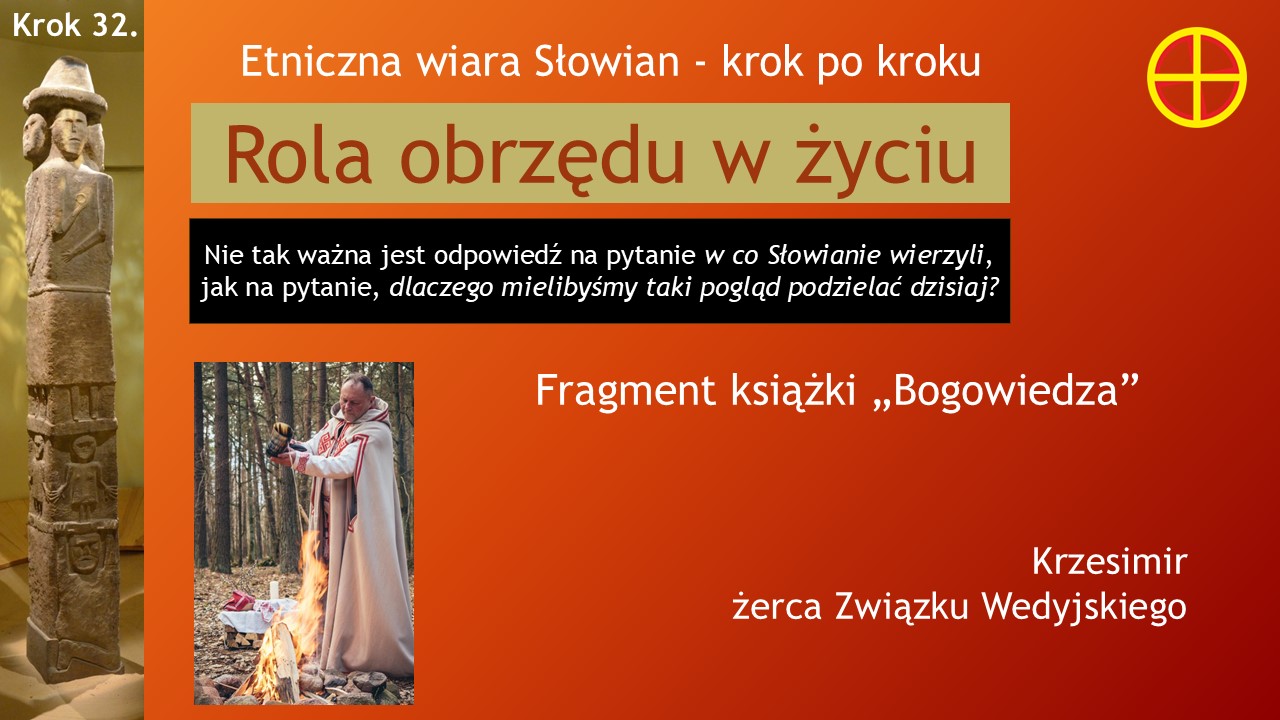 Krok 32. Rola obrzędu w życiu